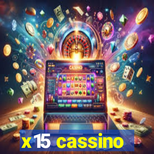 x15 cassino